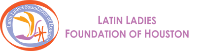 Latin Ladies Foundation of Houston